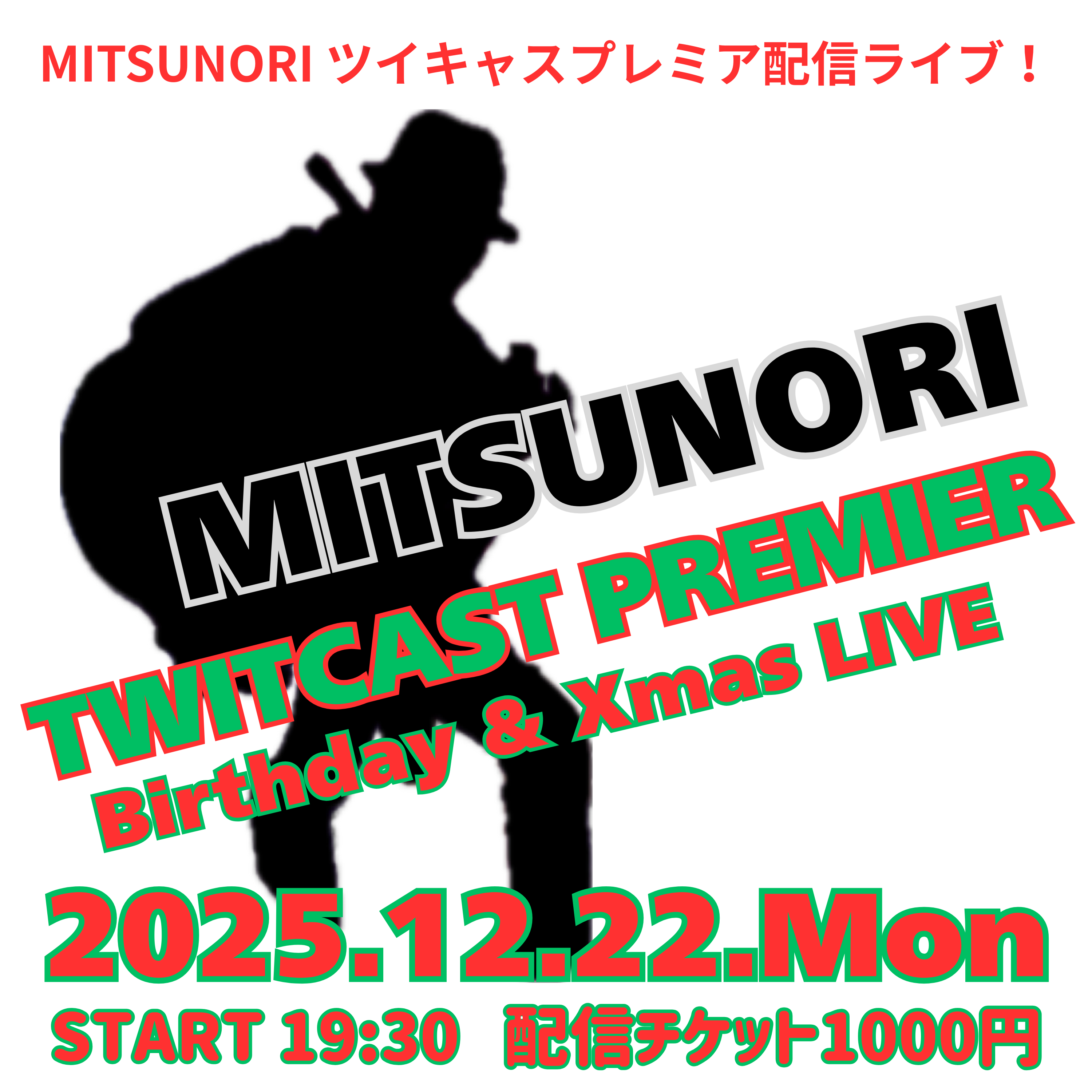「MITSUNORI Birthday & Xmas LIVE」